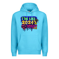 Ocean Blue i'm like 2024 done Premium Hoodie - CowGirlArtShop