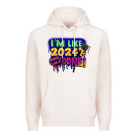 Pale Pink i'm like 2024 done Premium Hoodie - CowGirlArtShop
