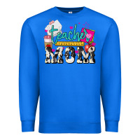 True Royal Teacher Mom Mother's Day Premium Sweatshirt - HowdyJamesFarm