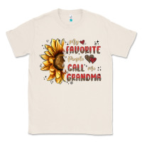 Natural my favorite people call me grandma Classic Tee - MaliasSmallBusiness