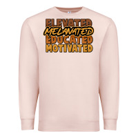 Pale Pink Elevated melanated educated motivated Premium Sweatshirt - HowdyJamesFarm