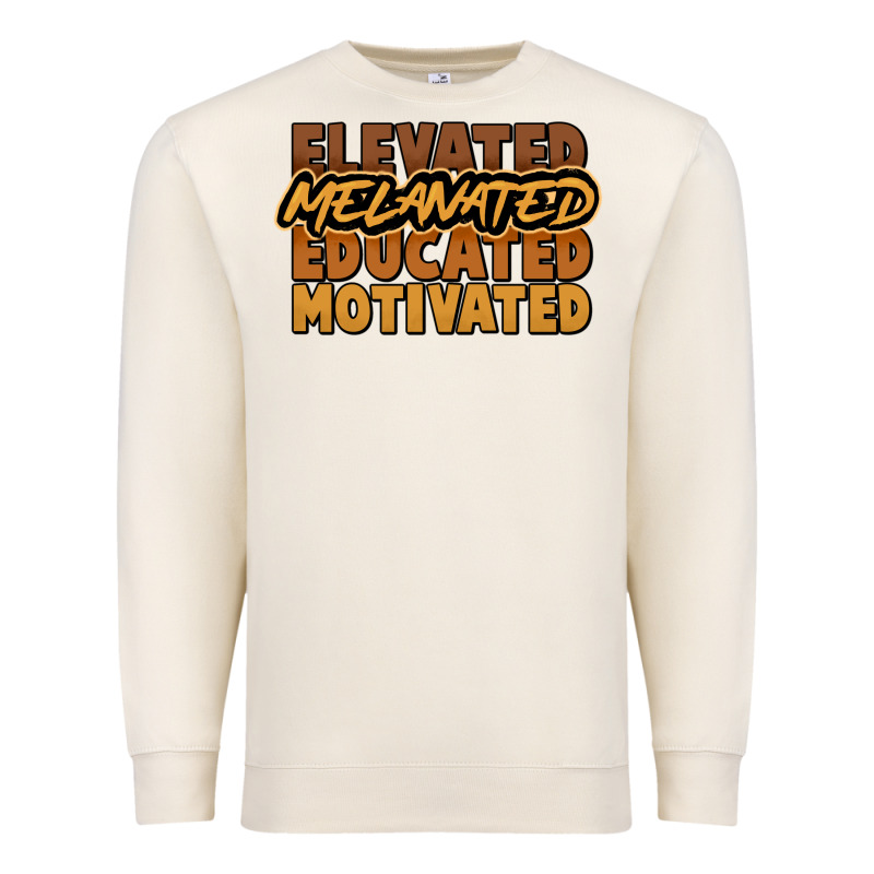 Elevated Melanated Educated Motivated Premium Sweatshirt by HowdyJamesFarm | Teevron