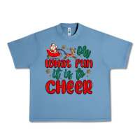 Pebble Blue oh what fun it is to cheer Urban Heavy Tee - MaliasSmallBusiness