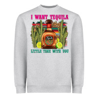 Heather Grey i want tequila little time with you Heavyweight Sweatshirt - LillyAllenDesigns