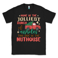 Black home of the jollıest bunch of assholes thıs sıd Classic Tee - MaliasSmallBusiness