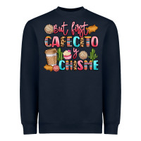 Navy but first cafecito y chisme Heavyweight Sweatshirt - LillyAllenDesigns