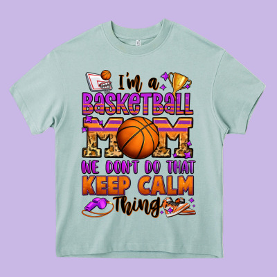 I'm A Baskeball Mom We Don't Do That Keep Calm Thi Heavy Core Tee Designed By Jasminsmagicworld