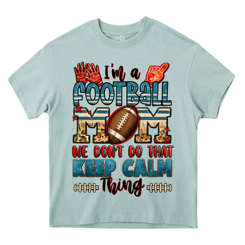 I'm A American Football Mom We Don't Do That Keep Heavy Core Tee by Jasminsmagicworld | Teevron