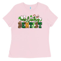Bubblegum Pink st patricks day one lucky dentist Ladies Tee - AdoDesignShop