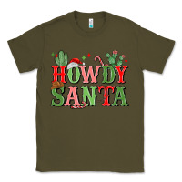 Army Green howdy santa Classic Tee - MaliasSmallBusiness