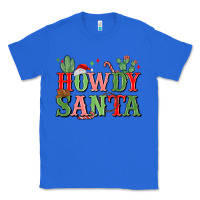 True Royal howdy santa Classic Tee - MaliasSmallBusiness