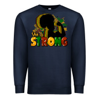 Navy She is strong Black History Premium Sweatshirt - HowdyJamesFarm