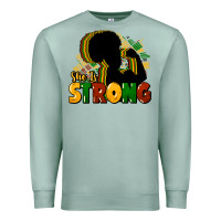 Seafoam She is strong Black History Premium Sweatshirt - HowdyJamesFarm