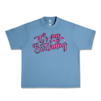 Pebble Blue it s my birthday Urban Heavy Tee - MaliasSmallBusiness