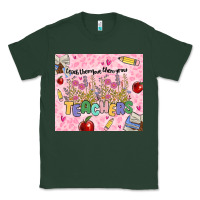 Sports Green teachers teach them love them grow Classic Tee - MaliasSmallBusiness