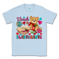 Dusty Blue i teach sweethearts Classic Tee - NancyCooperArtShop