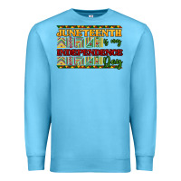 Ocean Blue Juneteenth is my Independence day Premium Sweatshirt - HowdyJamesFarm