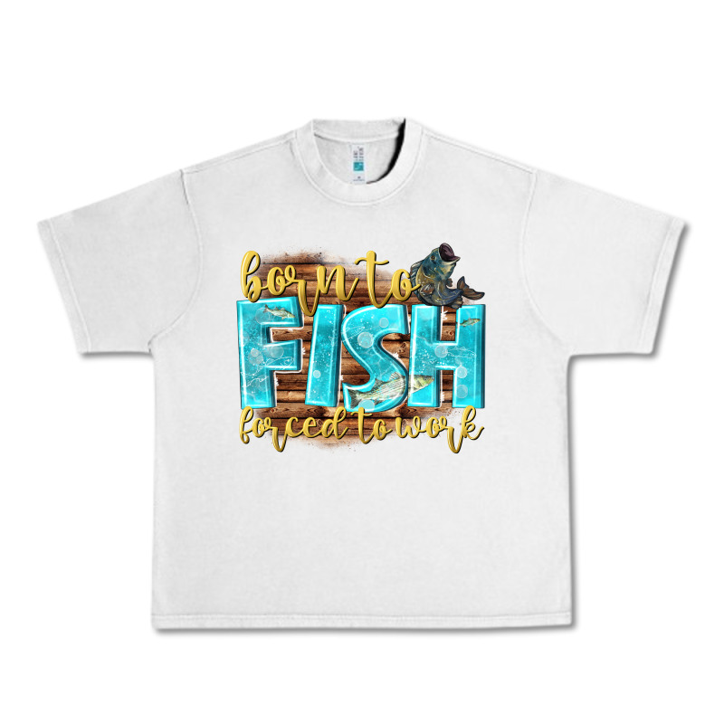 Born To Fish Forced To Work Urban Heavy Tee by NancyCooperArtShop | Teevron