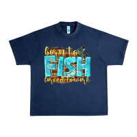 Navy born to fish forced to work Urban Heavy Tee - NancyCooperArtShop