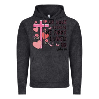 Vintage Black we love because he first loved us Vintage Hoodie - MaliasSmallBusiness