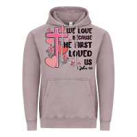 Vintage Zinc we love because he first loved us Vintage Hoodie - MaliasSmallBusiness
