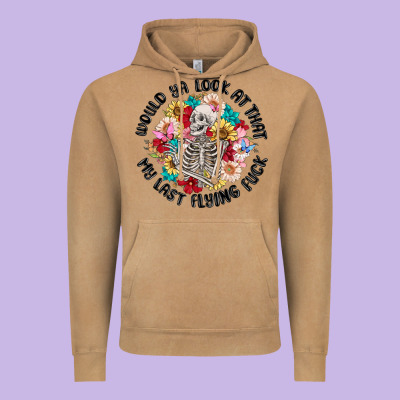 Would Ya Look At That My Last Flying Fuck Vintage Hoodie Designed By Maliassmallbusiness