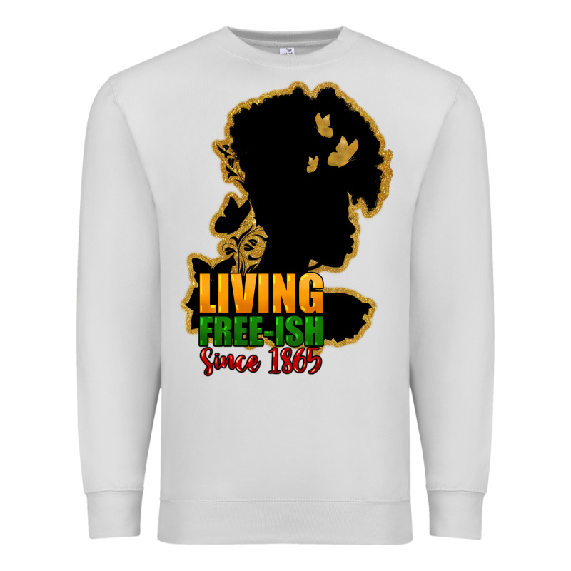 Living Free-ish Since 1865 Premium Sweatshirt by HowdyJamesFarm | Teevron