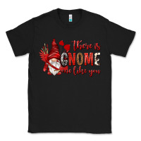 Black there is gnome one like you Classic Tee - NancyCooperArtShop