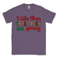 Lavender i like them real thick and sprucy Classic Tee - MaliasSmallBusiness