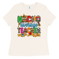 Bone Nacho average Teacher Ladies Tee - RanaPortraitStore