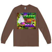 Chestnut creep it real Long Sleeve Tee - BundleAndBundleShop