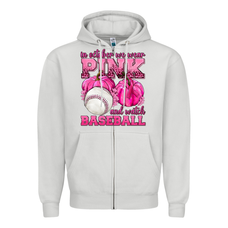 In October We Wear Pink And Watch Baseball Zipper Hoodie by texasbilliewilder | Teevron