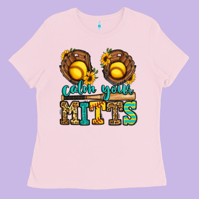 Calm Your Mitts Softball Ladies Tee Designed By Jasminsmagicworld