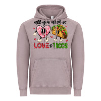 Vintage Zinc all you need is love and tacos Vintage Hoodie - MaliasSmallBusiness