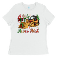 Christmas A Little Dirt Never Hurt Ladies Tee | Teevron