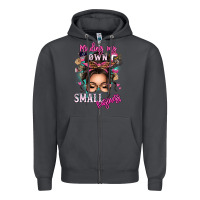 Smoke minding my own small business messy bun Zipper Hoodie - texasbilliewilder