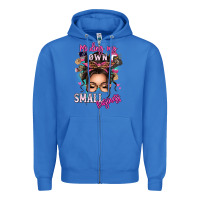 True Royal minding my own small business messy bun Zipper Hoodie - texasbilliewilder