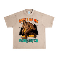 French Oak dont be an assquatch Urban Heavy Tee - MaliasSmallBusiness