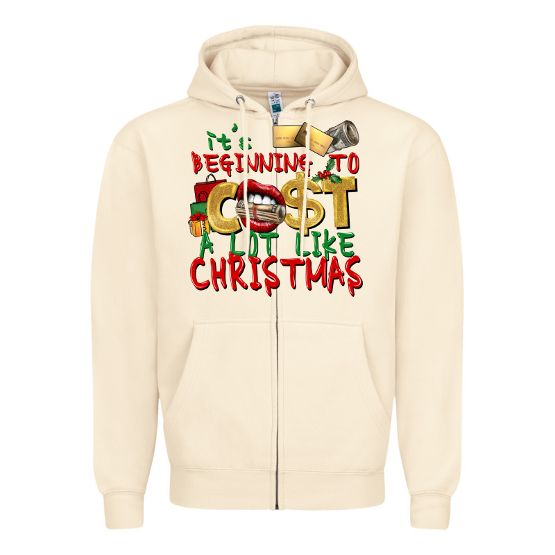 It's Beginning To Cost A Lot Like Christmas Zipper Hoodie by NancyCooperArtShop | Teevron