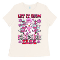 Bone let it snow somewhere else Ladies Tee - AdoDesignShop