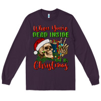 Plum when you’re dead inside but it's christmas Long Sleeve Tee - BundleAndBundleShop