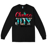 Black Choose Joy Long Sleeve Tee - BundleAndBundleShop