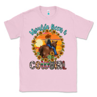 Bubblegum Pink shoulda been a cowgirl Classic Tee - MaliasSmallBusiness