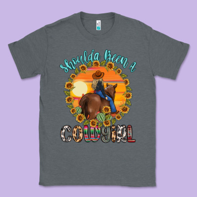 Shoulda Been A Cowgirl Classic Tee Designed By Maliassmallbusiness