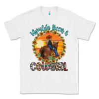White shoulda been a cowgirl Classic Tee - MaliasSmallBusiness
