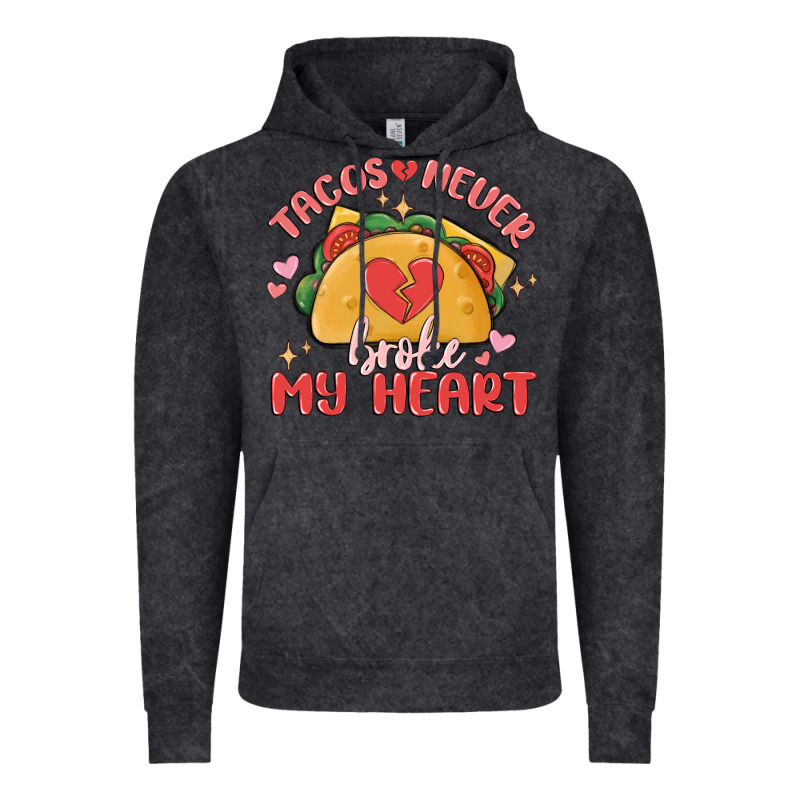 Tacos Never Broke My Heart Vintage Hoodie by MaliasSmallBusiness | Teevron