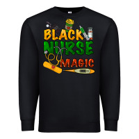 Black Black Nurse magic Premium Sweatshirt - HowdyJamesFarm