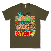 Army Green the influence of a good teacher Classic Tee - NancyCooperArtShop