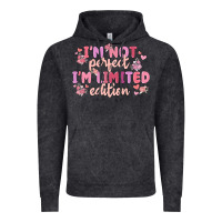 Vintage Black i'm not perfect i'm limited edition Vintage Hoodie - MaliasSmallBusiness
