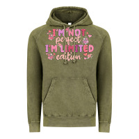 Vintage Olive i'm not perfect i'm limited edition Vintage Hoodie - MaliasSmallBusiness